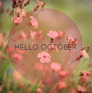 Hello October Pictures, Photos, and Images for Facebook, Tumblr, Pinterest, and Twitter