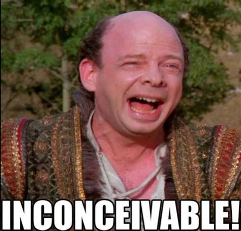 Unbelievable!! | Princess bride quotes, Princess bride, Movies