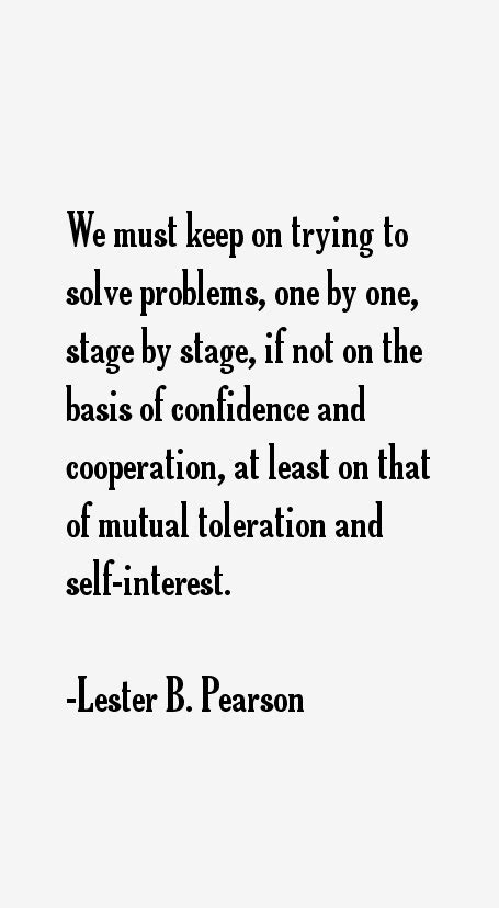 Lester B. Pearson Quotes & Sayings