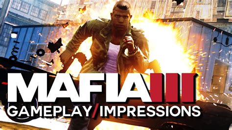 Mafia III Gameplay and Impressions - YouTube