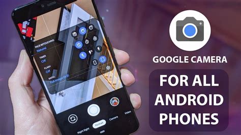 Google Camera For All Android Phones - YouTube