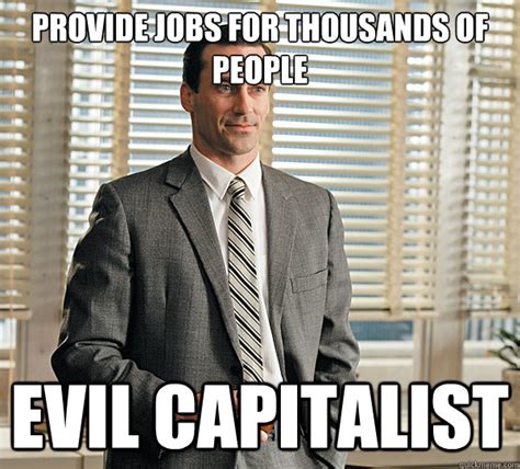 evil-capitalist memes | quickmeme