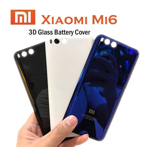 MI6 100% Original 3D Glass Rear Housing Cover For XIAOMI MI 6 , Back Door Replacement Hard ...