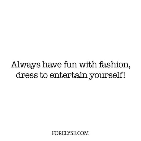 Fashion Quotes QOTD, Women's Fashion, Cute Quotes, Fashion, Funny Quotes, Fashion Quotes, Women ...