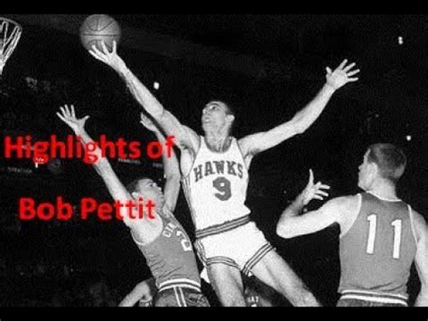 Bob Pettit Highlights The Hawk Legend - YouTube