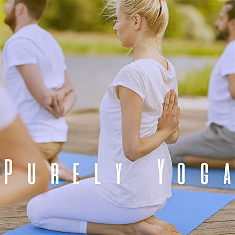 Amazon.com: Purely Yoga : Lullabies for Deep Meditation, Nature Sounds Nature Music and Deep ...