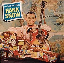 I've Been Everywhere (Hank Snow) - Old Friends: A Songobiography