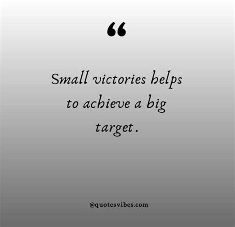 60 Small Victories Quotes To Motivate You Everyday