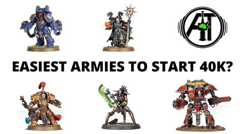 Easiest Armies to Start Warhammer 40K - The Best Factions for New Players? - YouTube