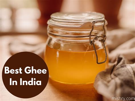 Everything You Need To Know About The Best Ghee In India