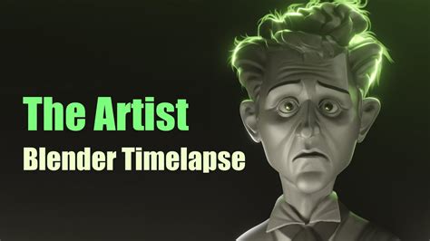 The Artist: Blender Sculpting Timelapse - YouTube