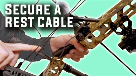 How to Secure a Rest Cable - Compound Bow (Eastmans' Bow Hunting) - YouTube