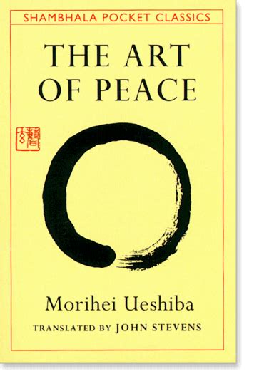 the art of peace (shambhala pocket classics) - Buscar con Google | Peace art, Books to read ...