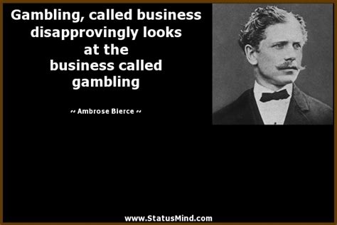 Gambling Quotes From Famous People. QuotesGram