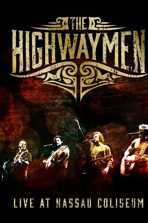 The Highwaymen - Live at Nassau Coliseum (1990) — The Movie Database (TMDB)