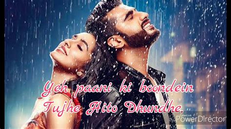 Barish Song (Lyrics) |Half Girlfriend | 2017| Arjun & Shraddha | Ash King & Shashaa | Tanishk ...