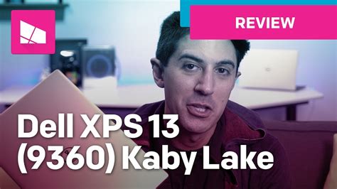 Dell XPS 13 (9360) Review [Late 2016 w/ Kaby Lake] - YouTube