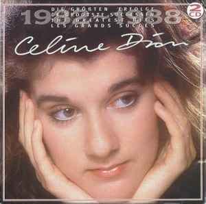 Céline Dion – Die Größten Erfolge / De Grootste Successen / The Greatest Hits / Les Grands ...