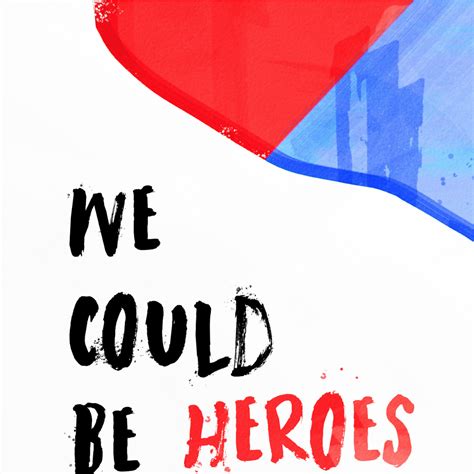 David Bowie – We Could Be Heroes – HomelyPrints