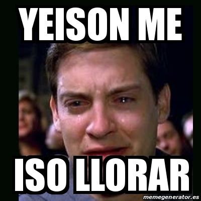 Meme crying peter parker - yeison Me iso llorar - 18383803