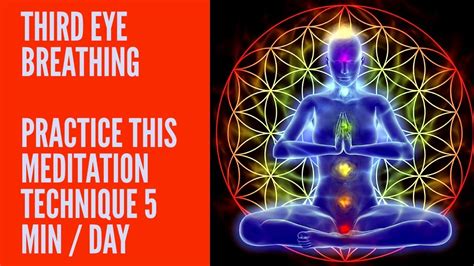 THIRD EYE BREATHING - PRACTICE THIS MEDITATION TECHNIQUE 5 MIN / DAY - YouTube