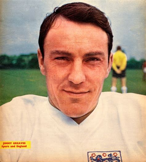 Jimmy Greaves, England 1964 – Beyond The Last Man