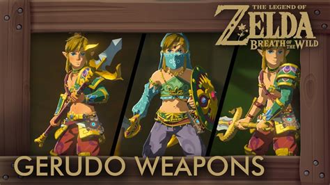 Zelda Breath of the Wild - All Gerudo Weapons (Complete Set Location) - YouTube