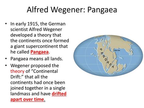 PPT - Alfred Wegener: Pangaea PowerPoint Presentation, free download ...