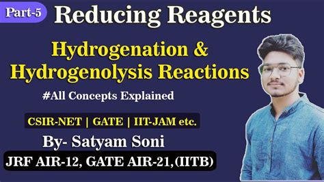 Hydrogenation & hydrogenolysis Reactions with Many Solved Problems|All Concepts Explained ...