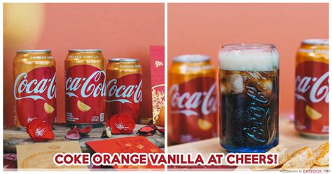 New Orange Vanilla Coke Now Available At Cheers For $2.20 - EatBook.sg ...