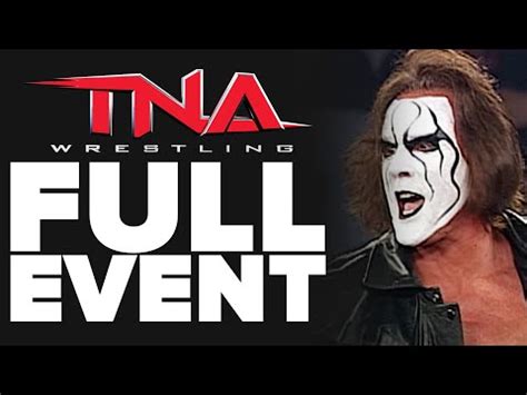 TNA Wrestling's 1st Anniversary: FULL SHOW (NWA-TNA PPV #50) | IMPACT ...