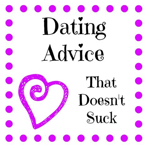 Dating Advice That Doesn't Suck - Belle Brita