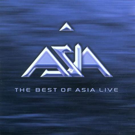 Asia – The Best Of Asia Live (2000, CD) - Discogs