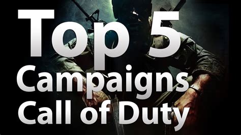 TOP 5 'Call of Duty Campaigns' - Modern Warfare, World at War, MW2, Black Ops, MW3, BO2, Ghosts ...