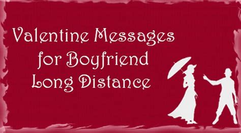 Valentine Messages for Boyfriend Long Distance