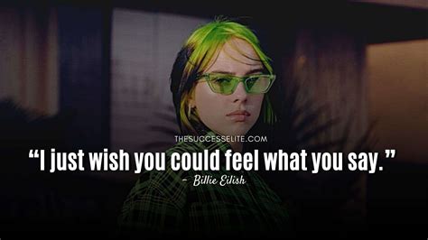 Top 35 Inspiring Billie Eilish Quotes To Do What You Love