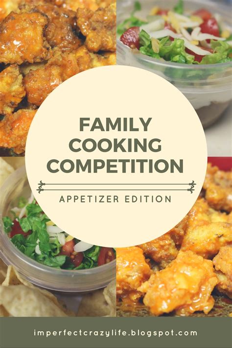 Family Cooking Competition: Appetizer Edition!