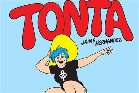 Jaime Hernandez’s ‘Tonta’, Hit Men, and High School Shenanigans | PopMatters