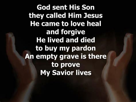 PPT - God sent His Son they called Him Jesus He came to love heal and forgive He lived and died ...