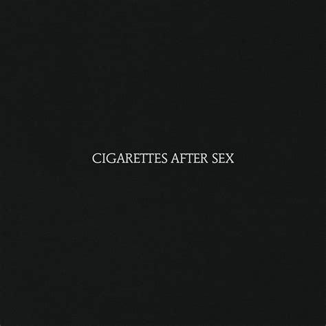 Cigarettes After Sex (album) - Wikipedia
