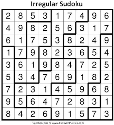 Irregular Sudoku Puzzles (Fun With Sudoku #355, #356)