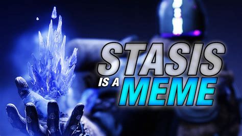 Stasis Is A Meme... | The Funniest Destiny 2 Beyond Light Memetage - YouTube