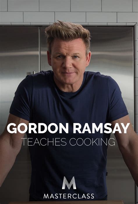 MasterClass: Gordon Ramsay Teaches Cooking - TheTVDB.com