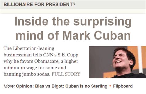 Shit CNN Says: "Libertarian-leaning" Mark Cuban "...favors Obamacare, a higher minimum wage for ...