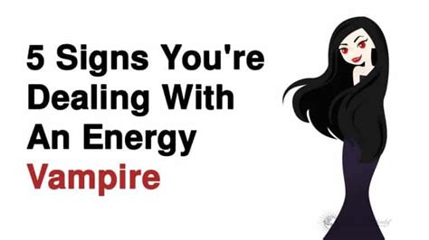 5 Signs You're Dealing With An Energy Vampire | Power of Positivity