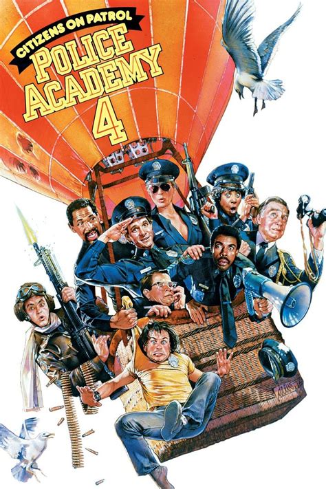 Police Academy 4: Citizens on Patrol (1987) - Rotten Tomatoes