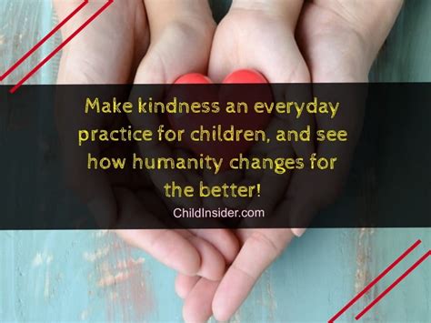 50 Inspiring Kindness Quotes for Kids That Everyone Can Understand