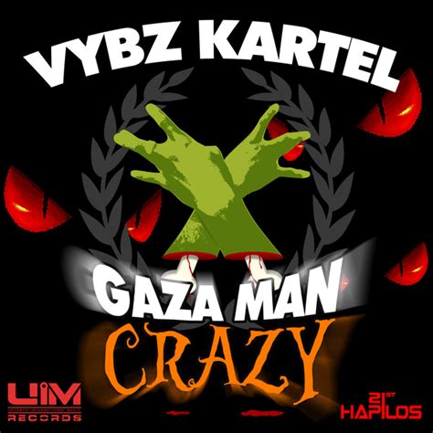 VYBZ KARTEL – GAZA MAN CRAZY – UIM RECORDS | Dancehallarena.com