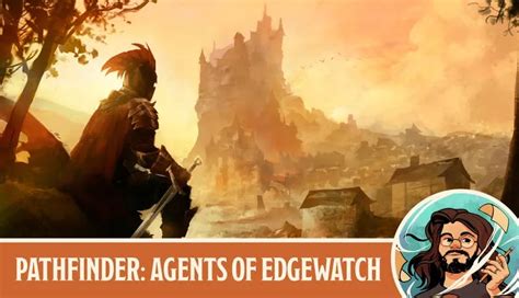 Play Pathfinder 2e Online | Pathfinder: The Edgewatch Agency