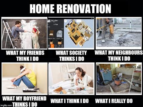 Just finished a renovation at my girlfriend flat. She sent me this: - Funny | Renovation quotes ...